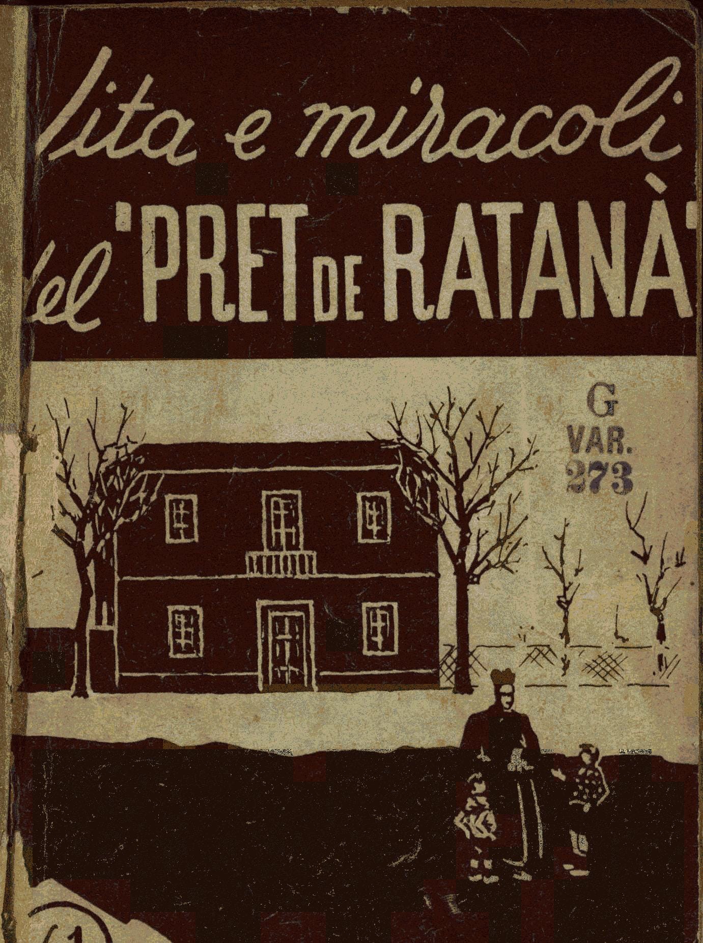 Vita e miracoli del pret de Ratana : Free Download, Borrow, and Streaming :  Internet Archive