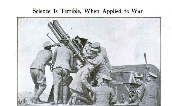 Science is terrible when applied to war; image of several soldiers with an artillery weapon