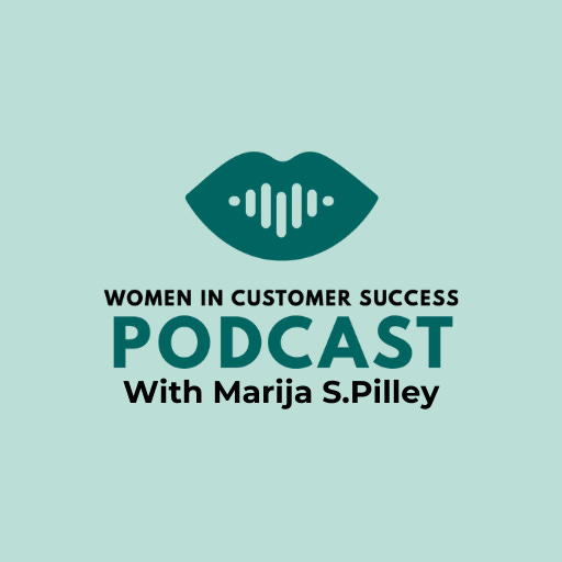 Women in Customer Success Podcast