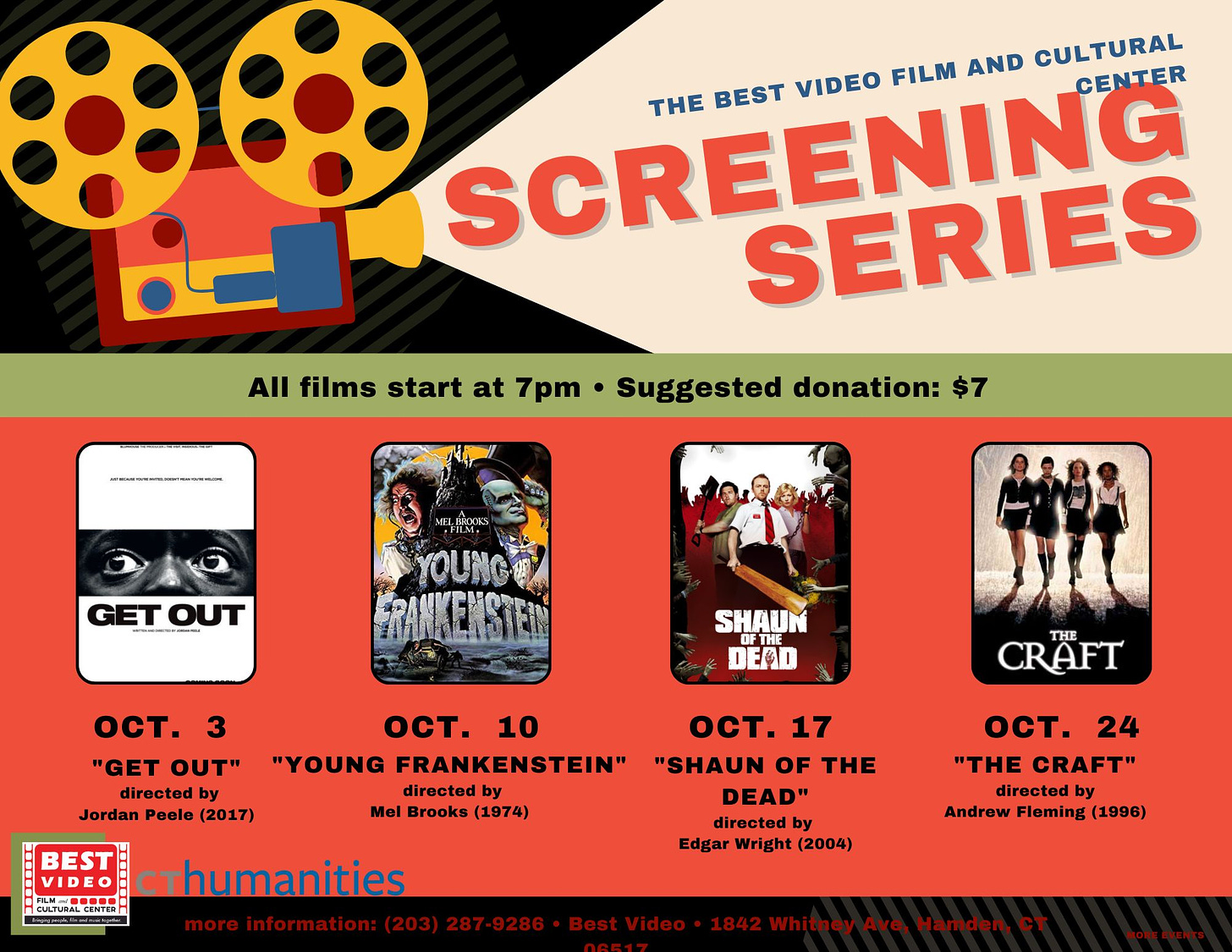 May be an image of 5 people and text that says 'SCREENN CENTER THE BEST VIDEO FILM AND CULTURAL All films start at 7pm Suggested donation: $7 GETOUT SHAUN DEAD oCT. 3 "GET OUT" directed by Jordan Peele (2017) CRAFT THE OCT. 10 "YOUNG FRANKENSTEIN" directed by Mel Brooks (1974) BEST cthumanities VIDEO oCT. 17 "SHAUN OF THE DEAD" directed by Edgar Wright( (2004) oCT. 24 "THE CRAFT" directed by Andrew Fleming (1996)'