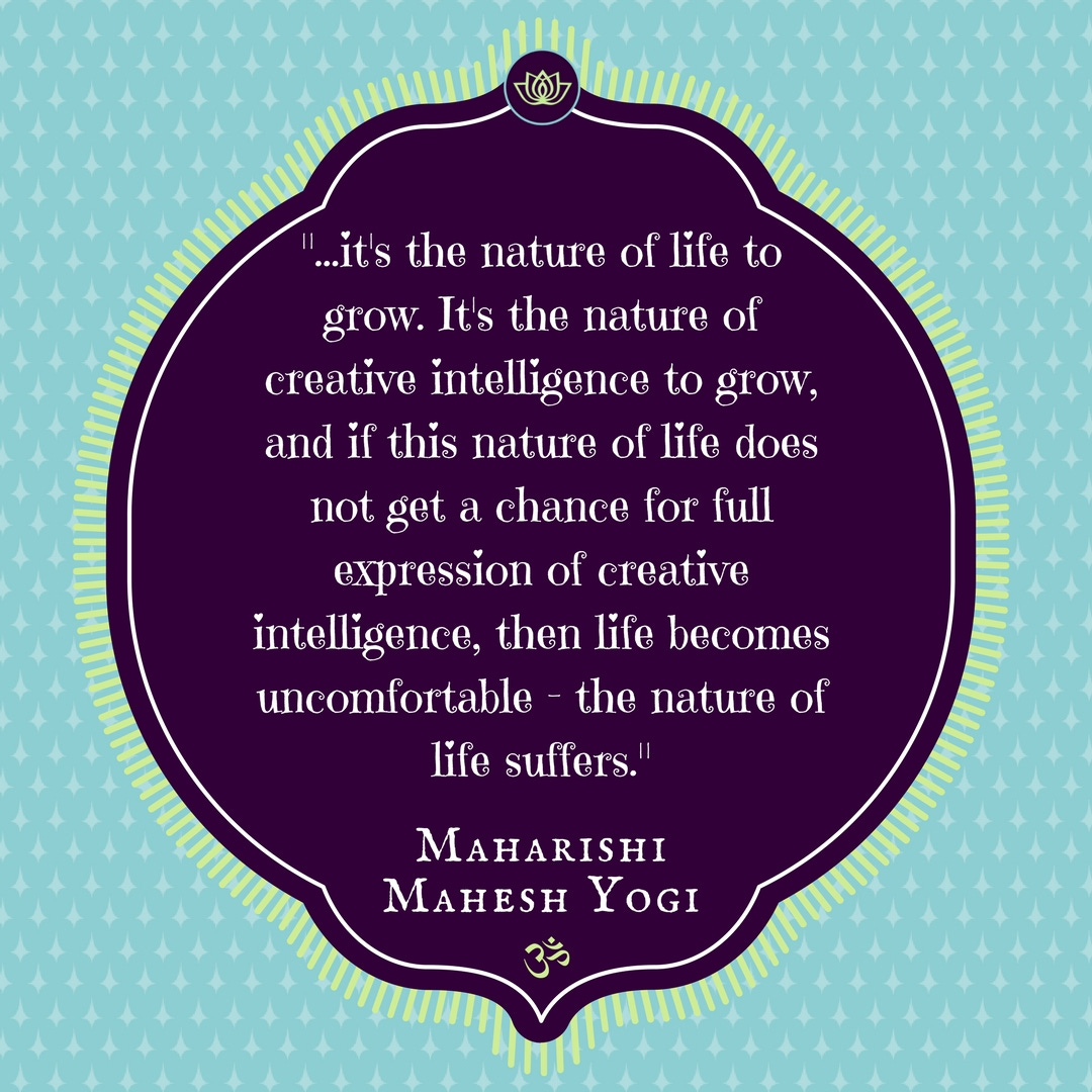 Maharishi Mahesh Yogi Quote - Conscious Life Space