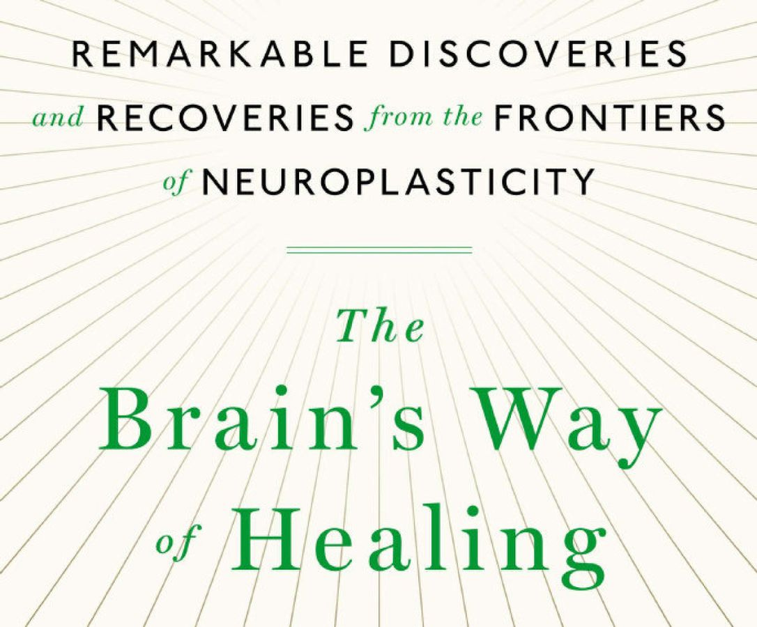 The Brain's Way of Healing by Norman Doidge: Review | The Star