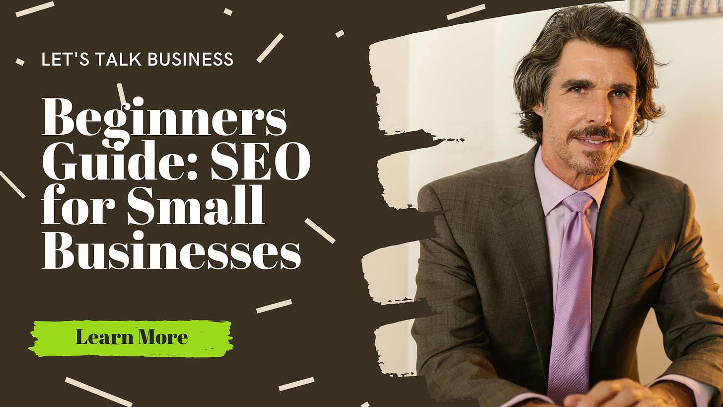 Beginners Guide: SEO for Small Businesses