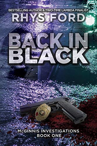 Back in Black (McGinnis Investigations Book 1) by [Ford, Rhys]