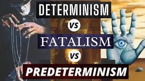 Determinism vs Fatalism vs Predeterminism - Understanding the Determinism  vs Free Will Discussion - YouTube