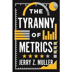 The Tyranny of Metrics | Princeton University Press