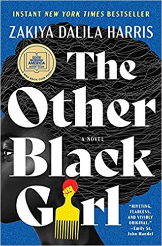 Amazon.com: The Other Black Girl: A Novel: 9781982160135: Harris, Zakiya  Dalila: Books