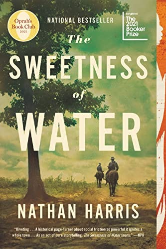 The Sweetness of Water (Oprah's Book Club): A Novel by [Nathan Harris]