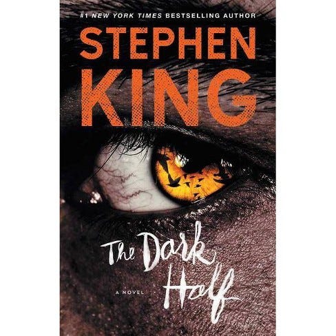The Dark Half - By Stephen King (paperback) : Target