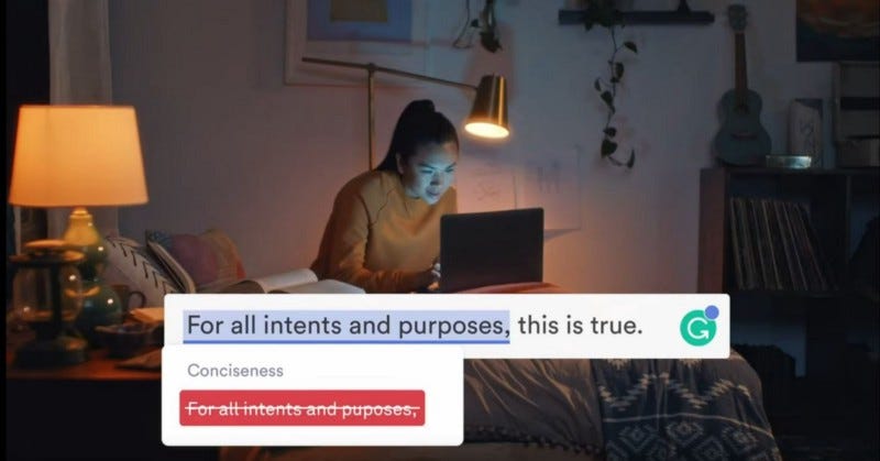 Da-knee is now sitting in the dark, but she’s only moved on a couple of sentences. Grammarly suggests cutting ‘For all intents and purposes, this is true’ down to just ‘this is true’. I have a problem with this.