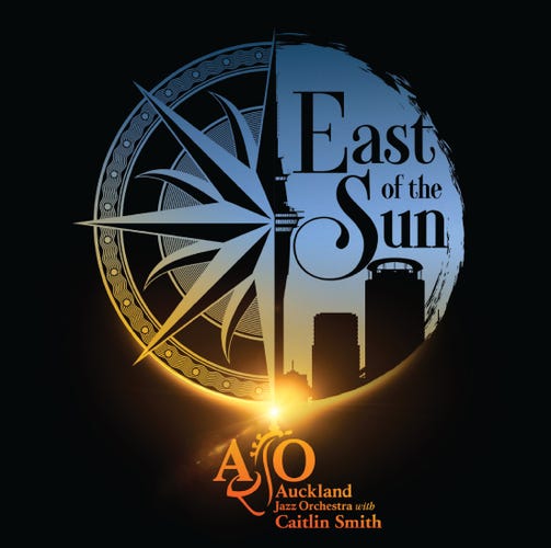 Auckland Jazz Orchestra with Caitlin Smith: East of The Sun - Auckland -  Eventfinda