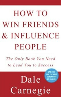 How to Win Friends & Influence People, Dale Carnegie