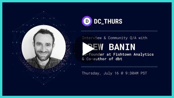 DC_THURS : dbt w/ Drew Banin