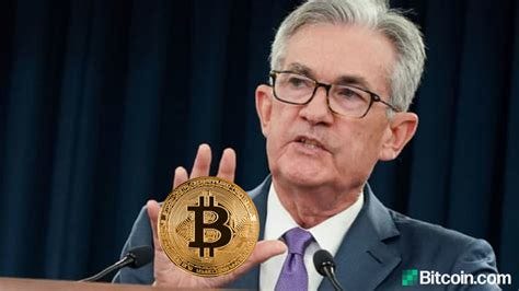 Fed Chairman Jerome Powell Says Bitcoin Is a Substitute ...
