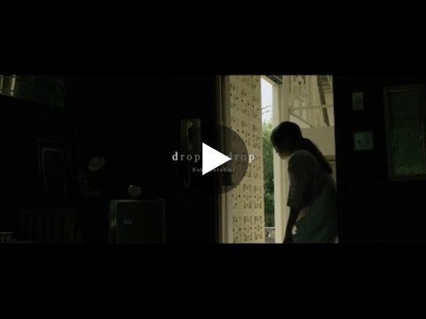 NakamuraEmi「drop by drop」MUSIC VIDEO