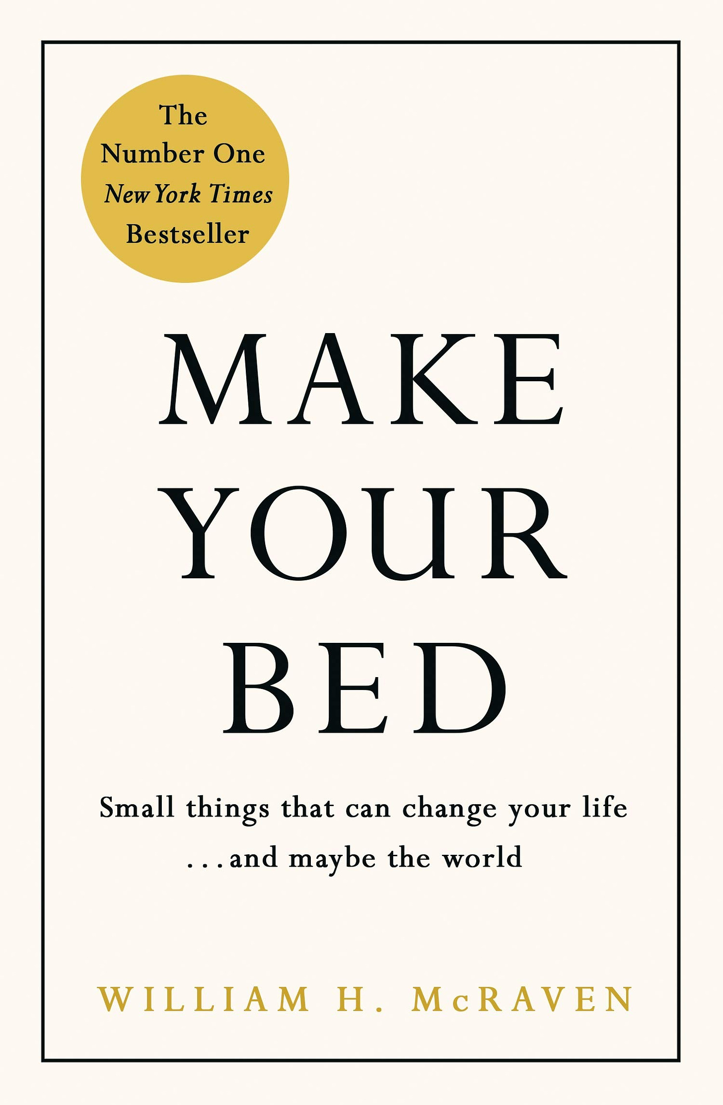 book cover of Make Your Bed by William H. McRaven