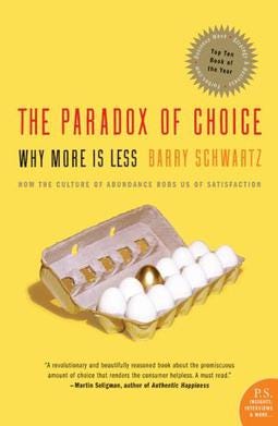 The Paradox of Choice Book by Barry Schwartz