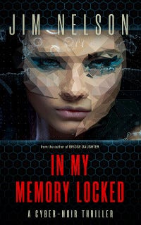 In My Memory Locked, by Jim Nelson