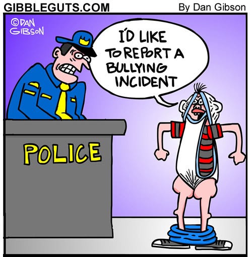 Reporting a bully cartoon from Gibbleguts.com