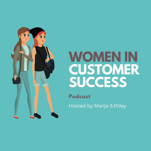 Women in Customer Success Podcast Marija Skobe-Pilley