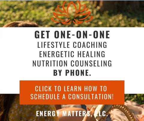 Lifestyle Coaching, Nutrition Guidance, Energetic Healing