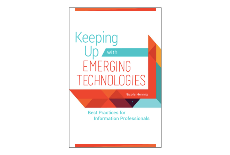 Keeping Up with Emerging Technologies - book cover