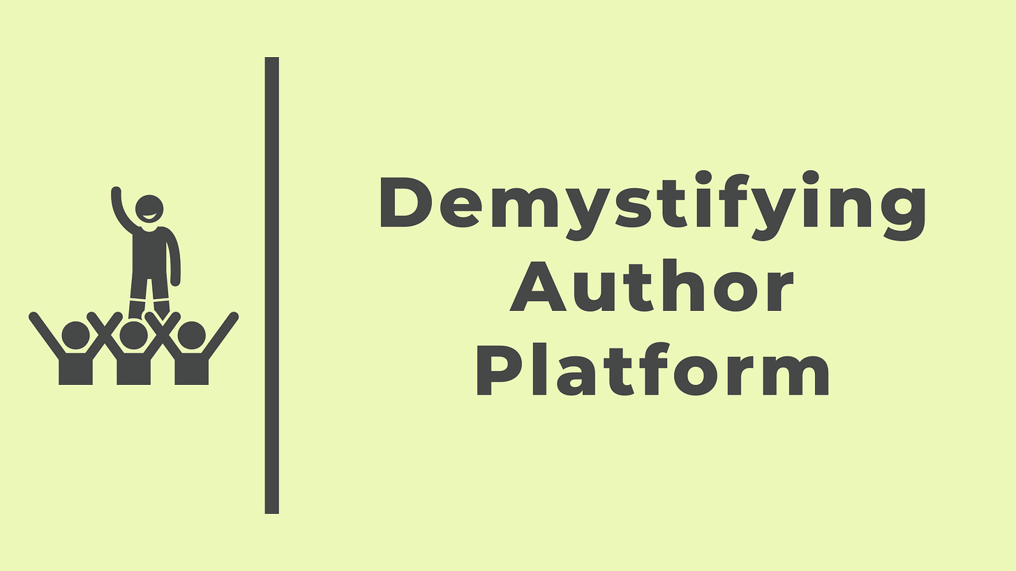 Demystifying Author Platform
