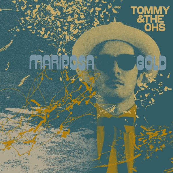 Tommy and The Ohs “Mariposa Gold” – Americana UK