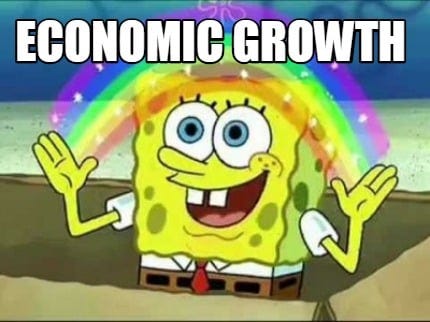 Meme Creator - Funny Economic Growth Meme Generator at MemeCreator.org!