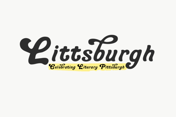 Events - Littsburgh: Celebrating Literary Pittsburgh