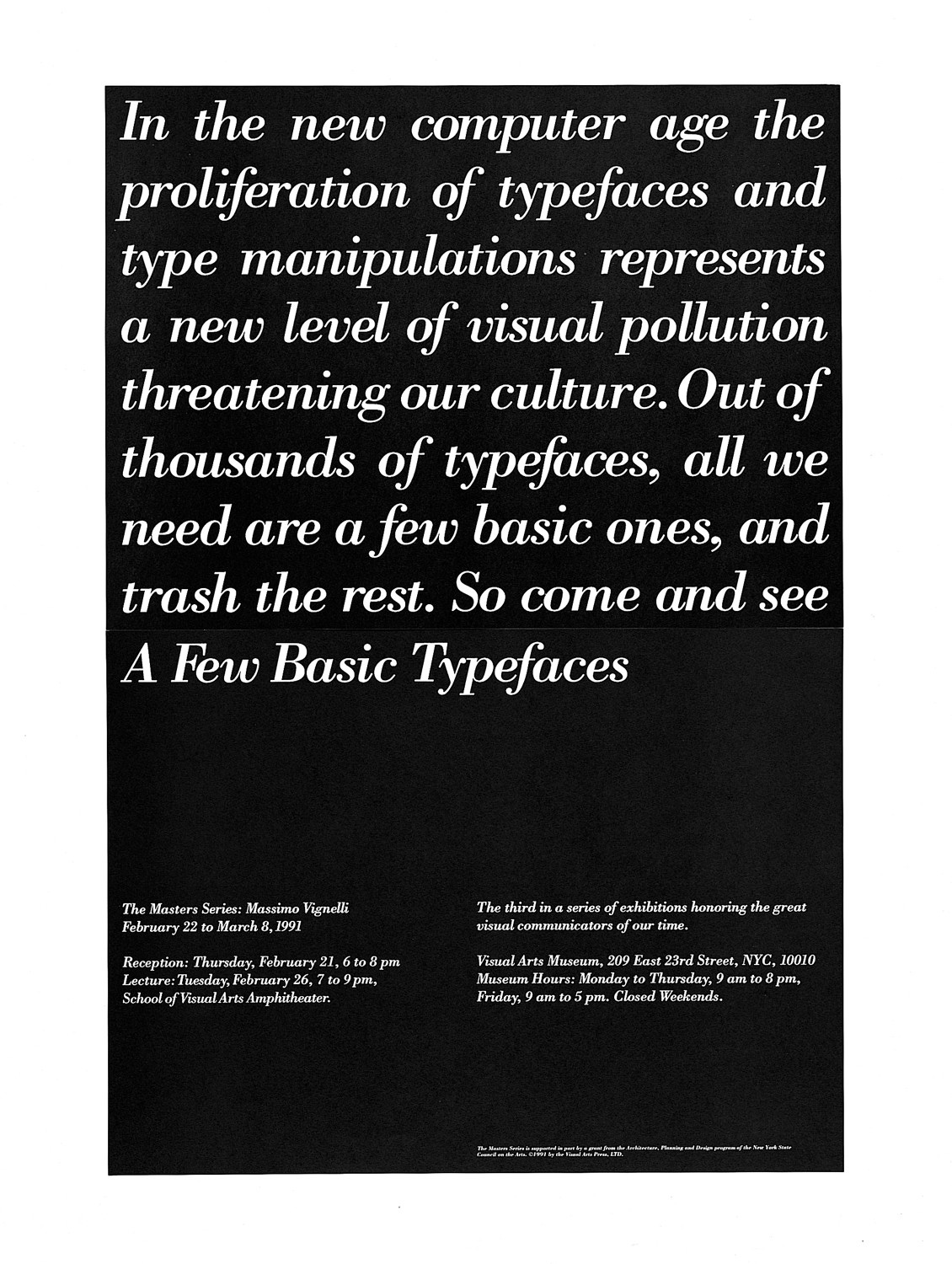 “Few Basic Typefaces”, pôster do estúdio Vignelli Associates para a exibição de projetos do designer Massimo Vignelli na School of Visual Arts, NY.