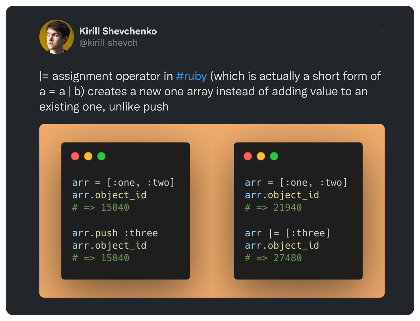 |= assignment operator in #ruby (which is actually a short form of a = a | b) creates a new one array instead of adding value to an existing one, unlike push