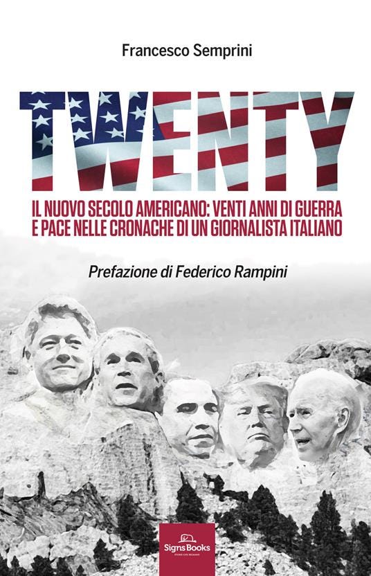 Twenty. Il nuovo secolo americano: venti anni di guerra e pace nelle cronache di un giornalista italiano - Francesco Semprini - copertina
