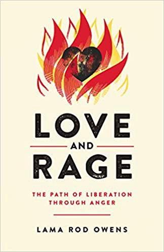 Cover of Love and Rage—cream coloured w/ an illustrated flame wrapped around a heart