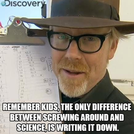 It&#39;s science if you write it down! | Science memes, Science jokes, Science  humor