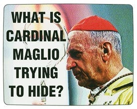 A campaign ad attacking cardinal Vittorio Maglio. The ad was paid for by the group Catholics For Ennio Antonelli For Pope.