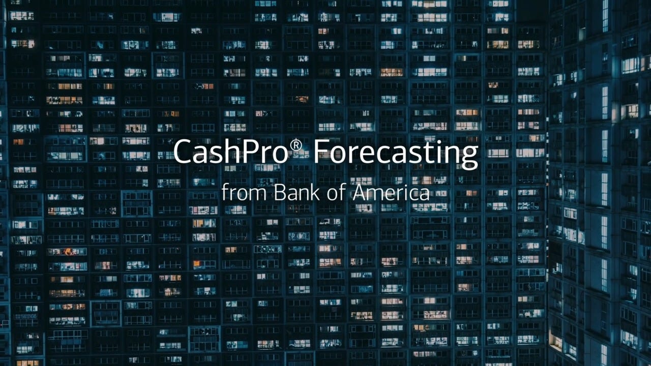 For Smarter Cash Flow Forecasts, CashPro Forecasting™