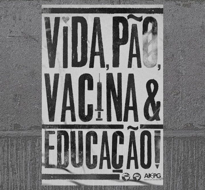“Vida, pão, vacina & educação”: cartaz com o slogan da Jornada de Lutas da Juventude, promovida por entidades estudantis em março de 2021.