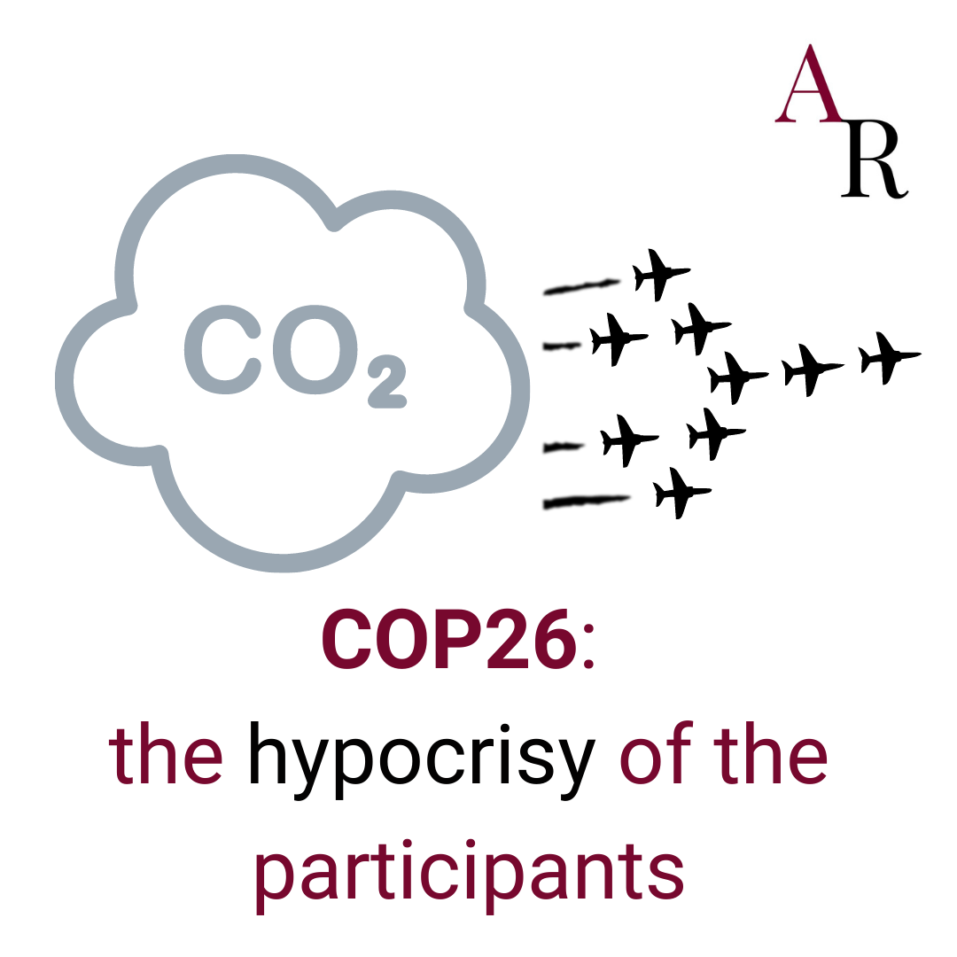May be an image of text that says "AR CO2 COP26: the hypocrisy of the participants"