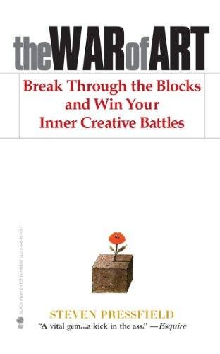 May be an image of text that says 'theWARofART Break Through the Blocks and Win Your Inner Creative Battles STEVEN PRESSFIELD A vital Aem.... kick in the ass." -Esquire'