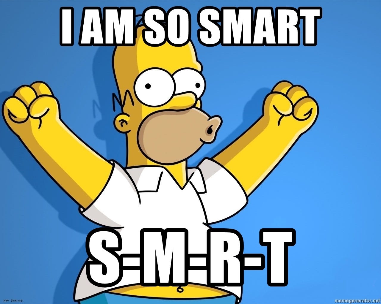 I AM SO SMART S-M-R-T - homer simpsons | Meme Generator