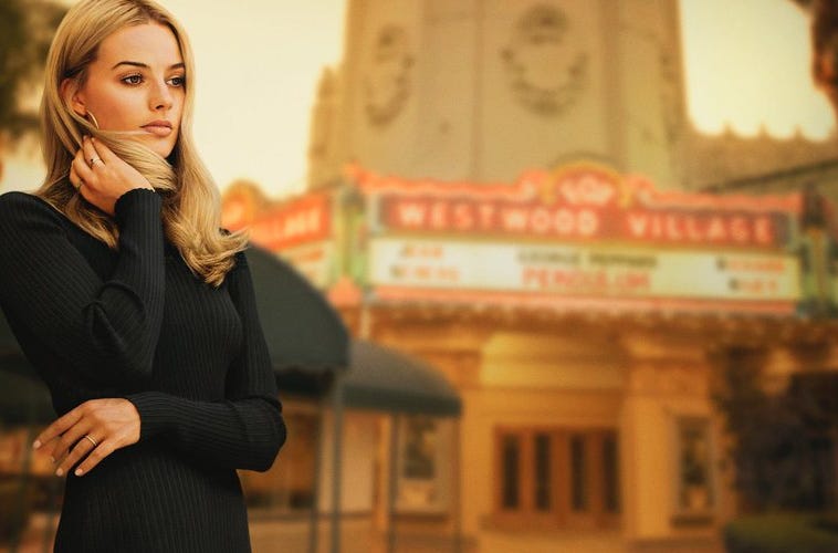 Second Poster for Tarantino's 'Once Upon a Time in Hollywood' Presents Margot  Robbie as Sharon Tate - Bloody Disgusting