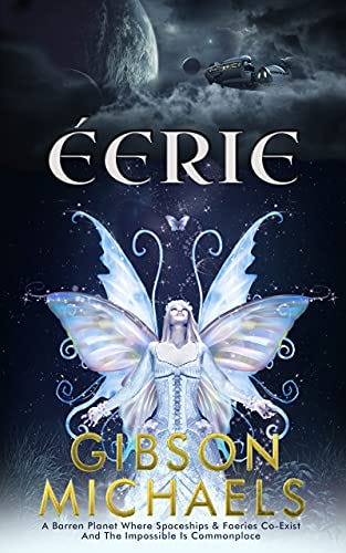 Eerie by [Gibson Michaels]