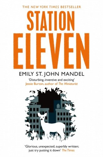 Cover for “Station Eleven” by Emily St. John Mandel