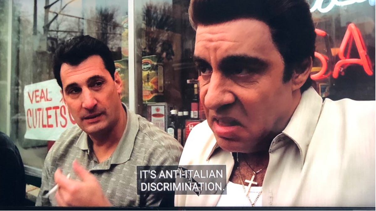 Screengrab from The Sopranos saying "It's anti-italian discrimination"