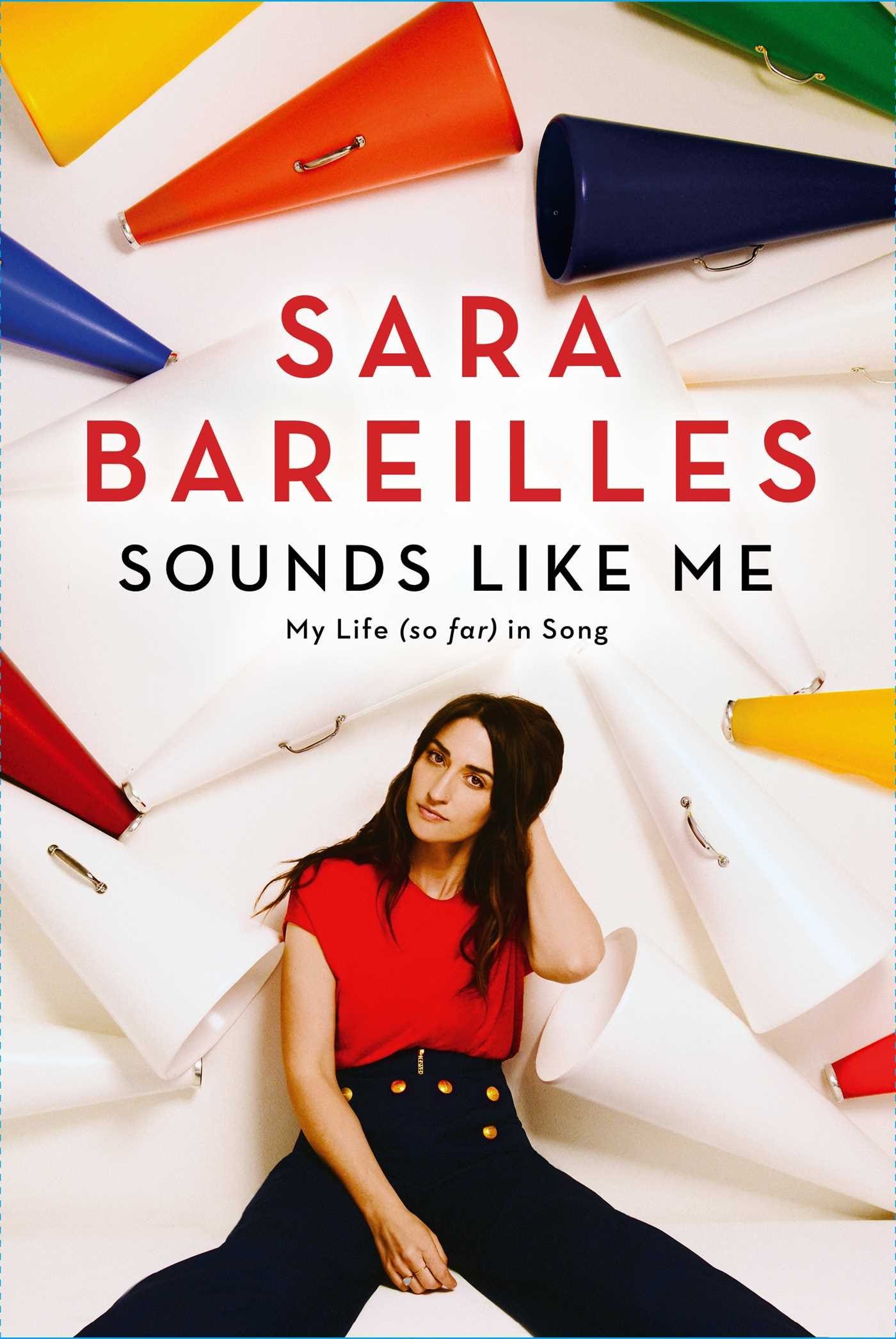 Sounds Like Me: My Life (So Far) in Song: Amazon.es: Bareilles, Sara:  Libros en idiomas extranjeros