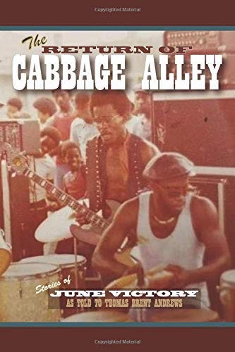 The Return of Cabbage Alley: Stories of June Victory: Andrews ...