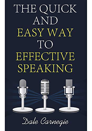 The Quick and Easy Way to Effective Speaking Cover Art