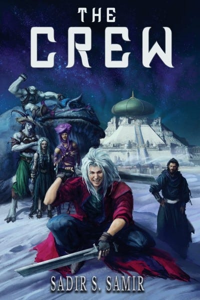 Book cover of The Crew by Sadir Samir showing fantasy warriors