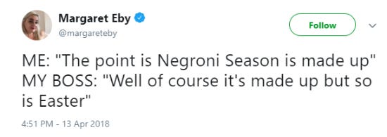 Funny tweet about Negroni season